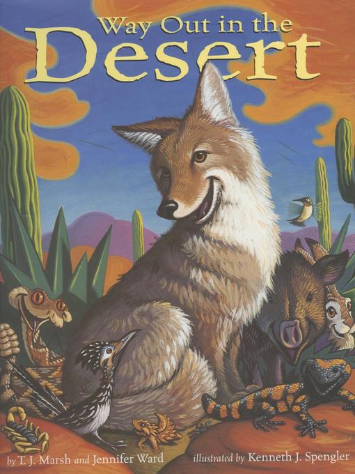 Title details for Way Out in the Desert by Jennifer Ward - Available